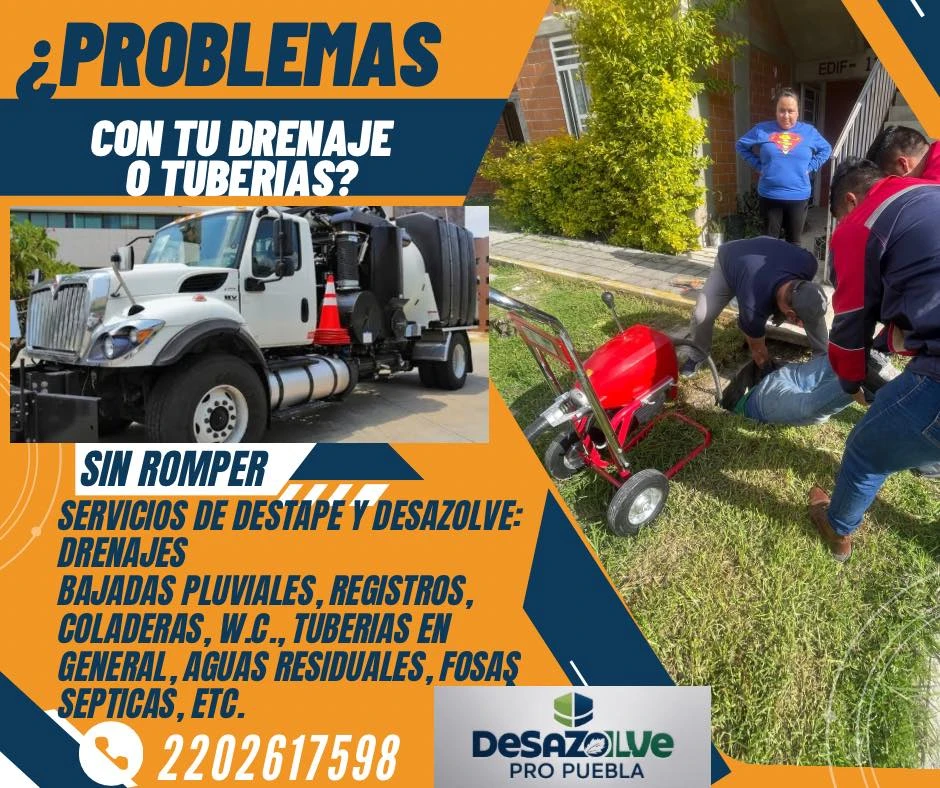 Limpieza y Destape de Drenaje | Desazolve Pro Puebla